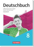 Deutschbuch 8. Schuljahr - Sprach- und Lesebuch - Differenzierende Ausgabe Baden-Württemberg 2024 - Arbeitsheft mit Lösungen