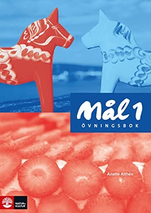 Mål 1 A1+ - Schwedisch. Übungsbuch. Klett Sprachen GmbH, 2018.