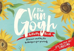Helmer, Grace. The Van Gogh Activity Book. Michael O'Mara Books Ltd, 2024.