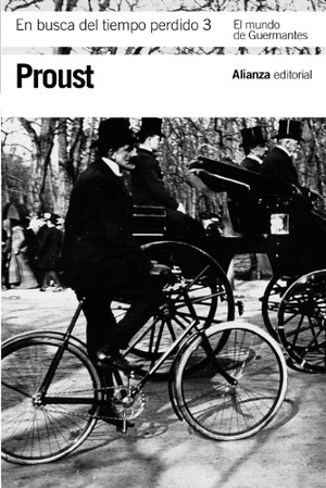 Salinas, Pedro / Marcel Proust. El mundo de Guermantes. Alianza Editorial, 2011.