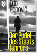 Der Pudel des Staatsführers