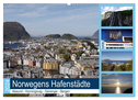Norwegens Hafenstädte - Alesund - Honningsvag - Geiranger - Bergen (Wandkalender 2024 DIN A2 quer), CALVENDO Monatskalender
