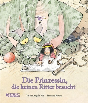 Pisi, Valeria Angela / Francesc Rovira. Die Prinzessin, die keinen Ritter braucht. Katapult-Verlag, 2026.