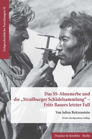 Reitzenstein, Julien. Das SS-Ahnenerbe und die »Straßburger Schädelsammlung« - Fritz Bauers letzter Fall.. Duncker & Humblot GmbH, 2019.