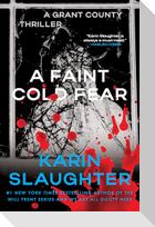 A Faint Cold Fear