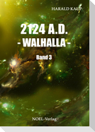 2124 A.D. Walhalla