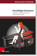Geschädigte Existenzen
