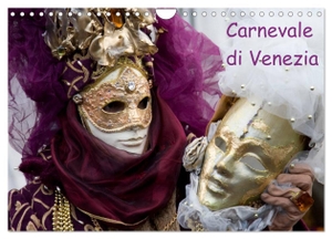 Scholze, Verena. Carnevale di Venezia 2024 (Wandkalender 2024 DIN A4 quer), CALVENDO Monatskalender - Karneval in Venedig. Calvendo Verlag, 2023.