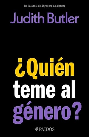 Butler, Judith. ¿Quién Teme Al Género? / Who's Afraid of Gender?. Planeta Publishing Corp, 2026.
