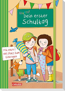 Schlau für die Schule: Hurra! Dein erster Schultag