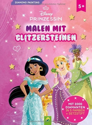 Disney Prinzessin Diamond Painting I Malen mit Glitzersteinen - Set mit 2.000 Diamanten I Ab 5 Jahren. Schwager und Steinlein, 2026.