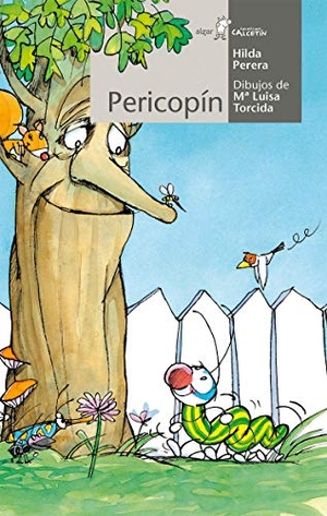 Perera, Hilda. Pericopín. Algar libros S.L.U., 2016.