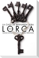 La casa de Bernarda Alba : drama de mujeres en los pueblos de España