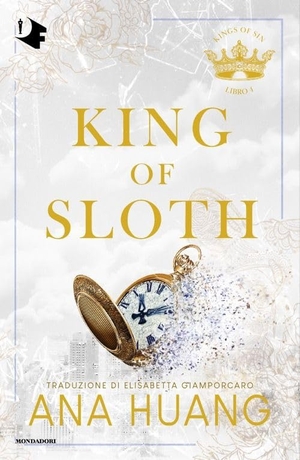 Huang, Ana. King of sloth. Ediz. italiana. Mondadori, 2025.