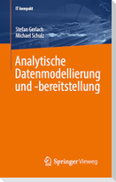 Analytische Datenmodellierung und -bereitstellung