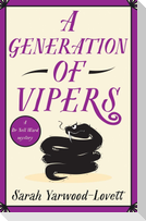 A Generation of Vipers