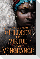 Children of Virtue and Vengeance