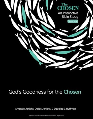 Jenkins, Amanda / Jenkins, Dallas et al. God's Goodness for the Chosen - An Interactive Bible Study Season 4 Volume 4. David C Cook, 2024.