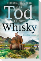 Der Tod trinkt Whisky