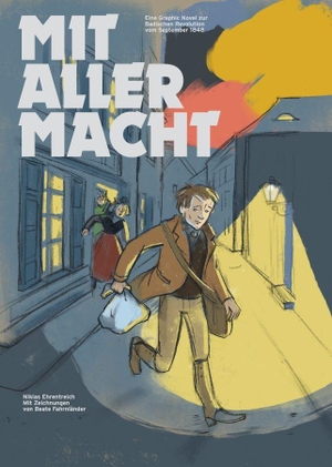 Ehrentreich, Niklas. Mit aller Macht - Eine Graphic Novel zur Badischen Revolution vom September 1848. Nünnerich-Asmus Verlag, 2026.