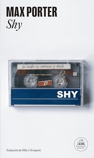 Porter, Max. Shy (Spanish Edition). Prh Grupo Editorial, 2026.