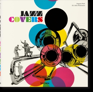 Paulo, Joaquim. Jazz Covers. Taschen GmbH, 2021.