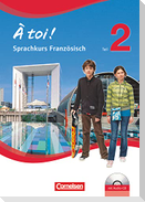 À toi! 6. Schuljahr. Arbeitsheft mit mp3-CD. Sprachkurs Saarland