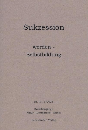 Stüttgen, Johannes / Knoop, Ulrich et al. werden - Selbstbildung. Janßen, Derk Verlag, 2023.