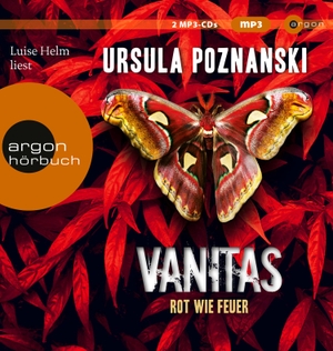 Poznanski, Ursula. Vanitas - Rot wie Feuer. Argon Verlag GmbH, 2021.