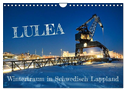 Lulea - Wintertraum in Schwedisch Lappland (Wandkalender 2024 DIN A4 quer), CALVENDO Monatskalender