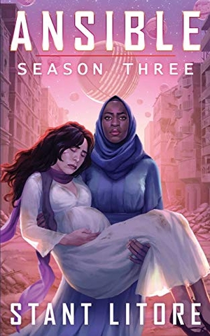 Litore, Stant. Ansible - Season Three. Westmarch Publishing, 2020.