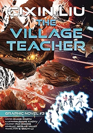 Liu, Cixin. The Village Teacher - Cixin Liu Graphic Novels #3. Talos, 2021.