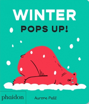 Petit, Aurore. Winter Pops Up!. Phaidon Verlag GmbH, 2026.