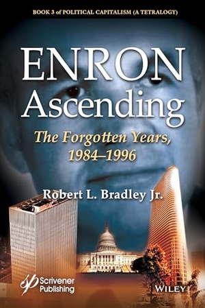 Bradley. Enron Ascending. John Wiley & Sons, 2018.
