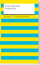 Fräulein Else. Textausgabe mit Kommentar und Materialien