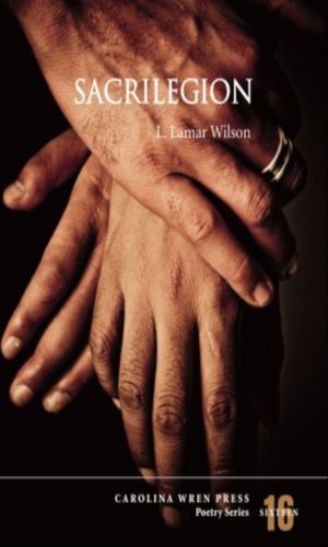Wilson, L. Lamar. Sacrilegion. Blair, 2013.