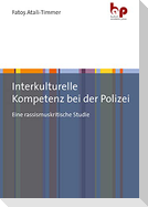 Interkulturelle Kompetenz bei der Polizei