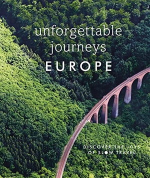 Unforgettable Journeys Europe - Discover the Joys of Slow Travel. Dorling Kindersley Ltd., 2023.