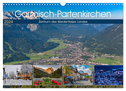 Garmisch-Partenkirchen - Zentrum des Werdenfelser Landes (Wandkalender 2024 DIN A3 quer), CALVENDO Monatskalender