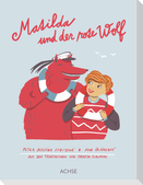 Matilda und der rote Wolf