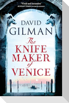 The Knife Maker of Venice
