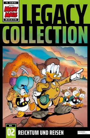 Disney. Micky Maus Legacy Collection 02 - Reichtum und Reisen. Egmont Ehapa Media, 2026.