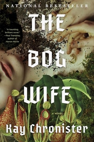 Chronister, Kay. The Bog Wife. Gale, a Cengage Group, 2025.