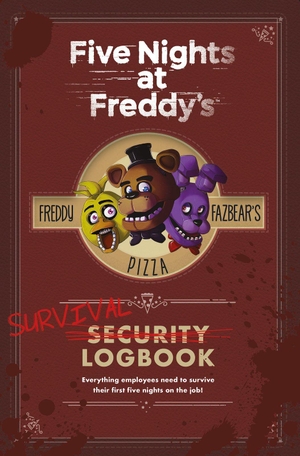 Cawthon, Scott. Five Nights at Freddy's - Survival Logbook. Scholastic, 2018.