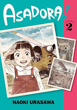 Urasawa, Naoki. Asadora!, Vol. 2. Viz Media, Subs. of Shogakukan Inc, 2021.