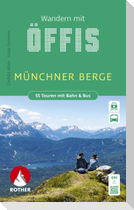 ROTHER Wanderbuch Wandern mit Öffis Münchner Berge. 55 Touren mit Bahn & Bus