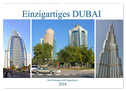 Einzigartiges DUBAI, die Metropole der Superlative (Wandkalender 2024 DIN A2 quer), CALVENDO Monatskalender