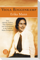 Erika Mann - Eine jüdische Tochter