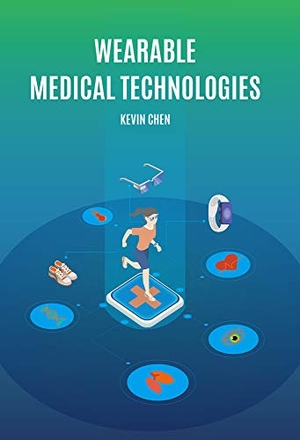 Chen, Kevin. Wearable Medical Technologies. Royal Collins Publishing Company, 2021.