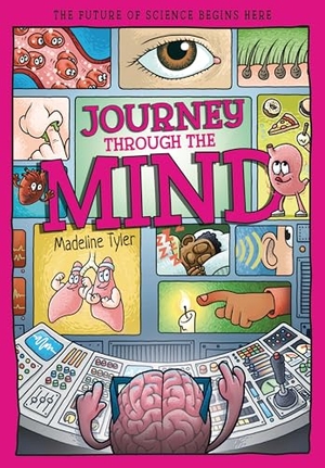 Whitehead, Dan. Journey Through the Mind - Unlocking the Brain's Secrets, One Thought at a Time. Hungry Tomato Ltd., 2026.